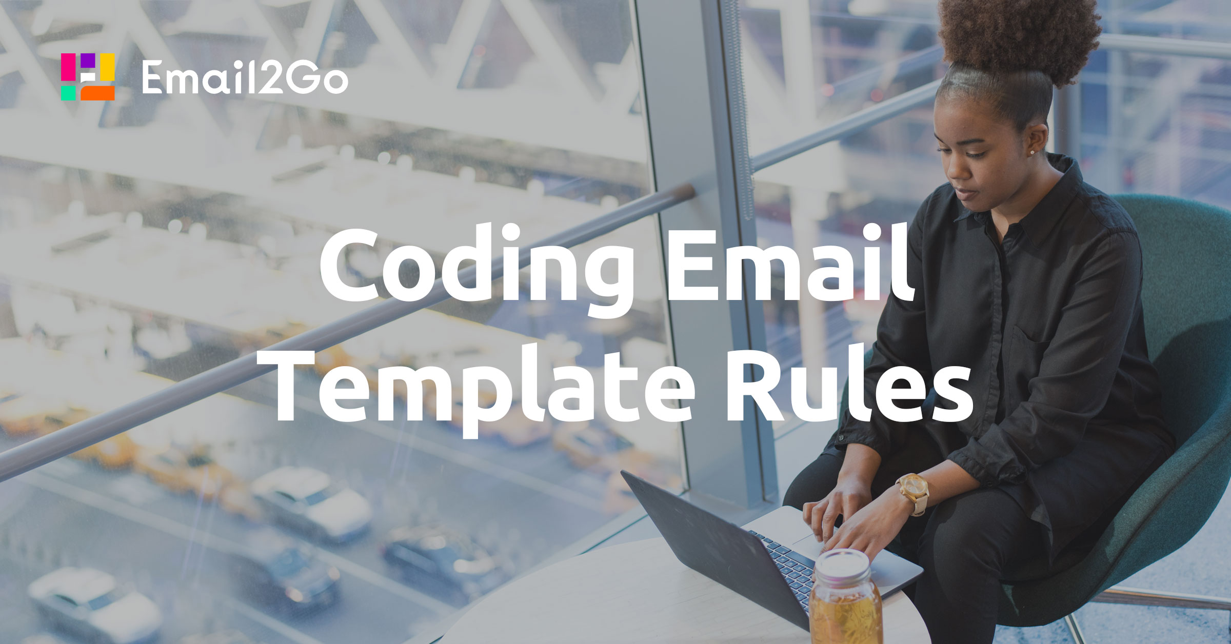 Coding Email Template Rules