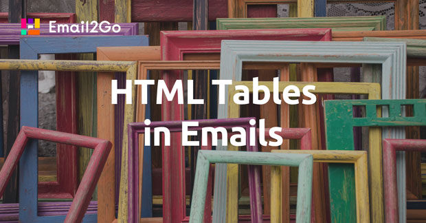 HTML Tables in Emails