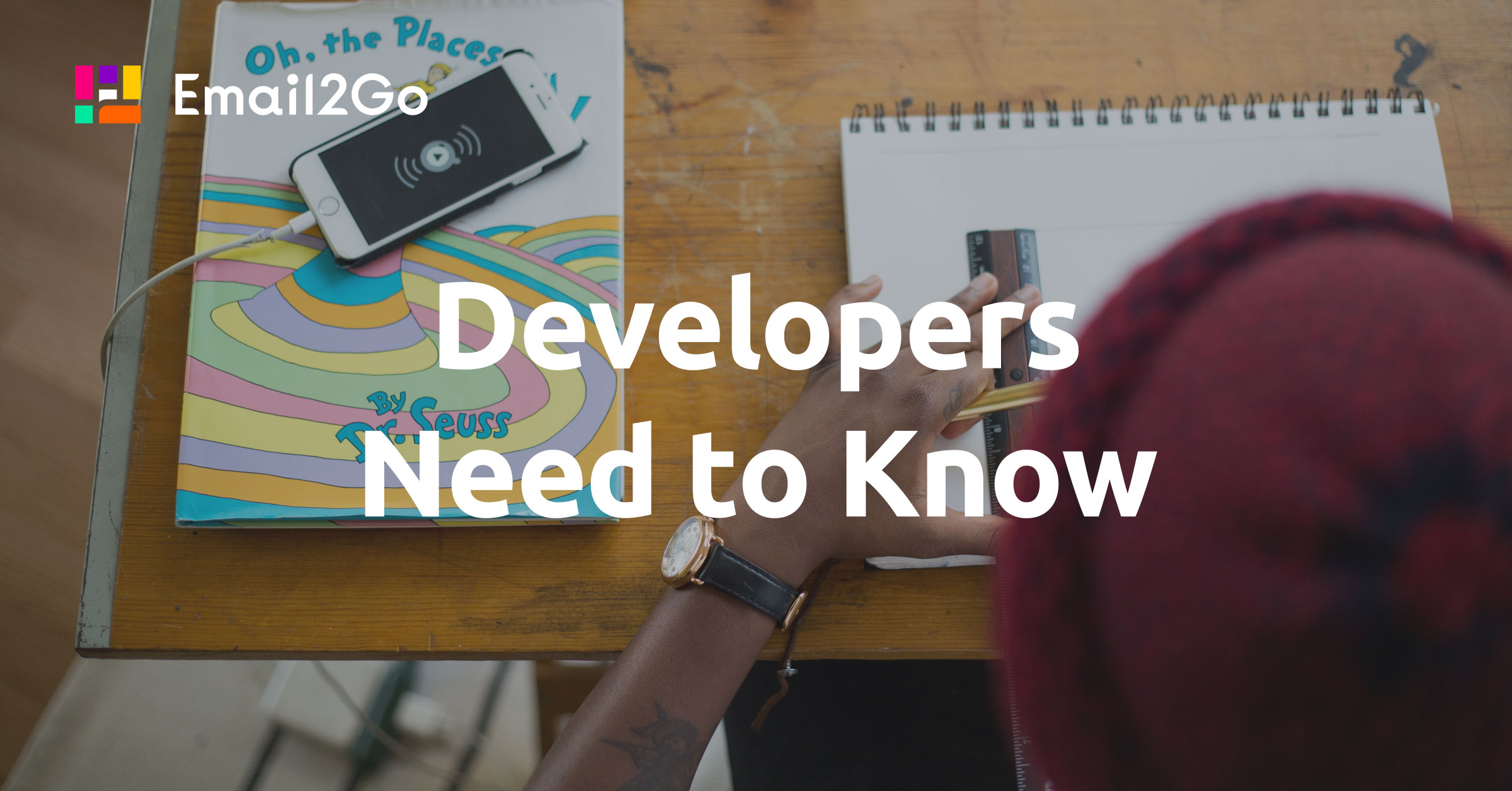 What Every Email Developer Needs to Know