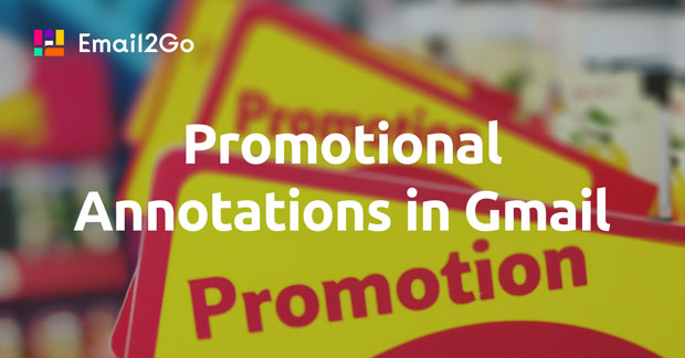 Promotional Annotations in Gmail
